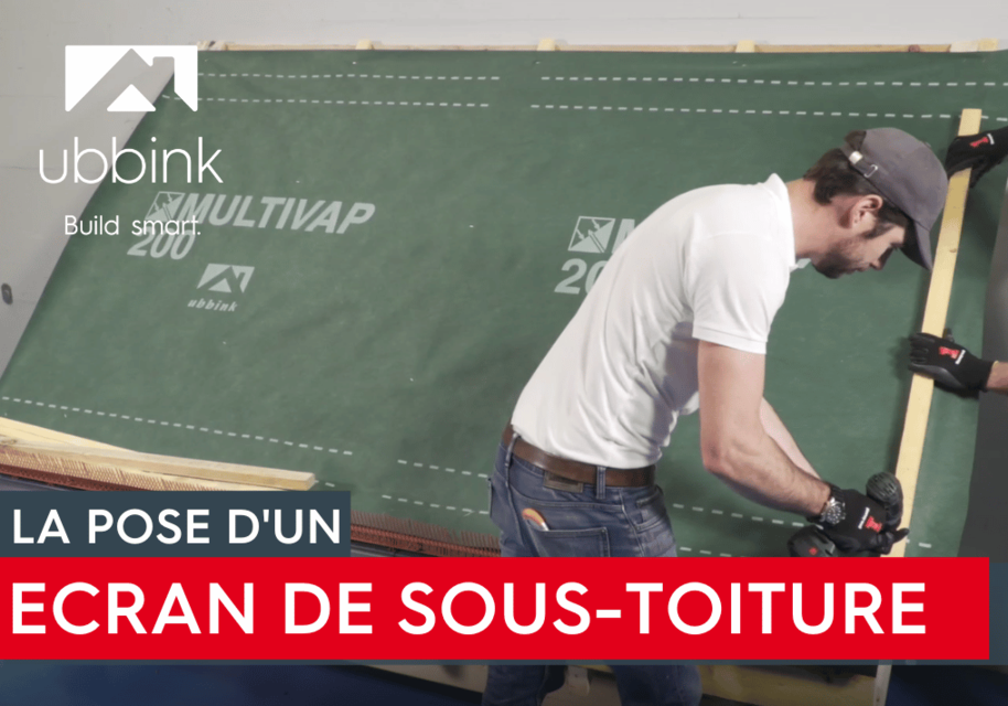 Comment mettre en oeuvre les écrans de sous-toiture Ubbink ?