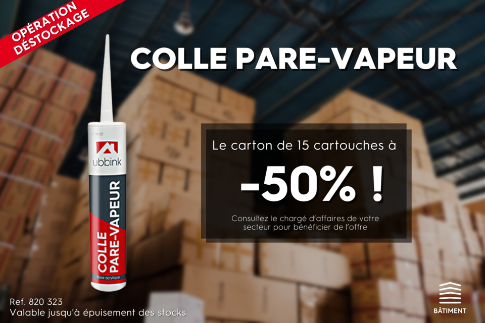 Déstockage colle pare-vapeur