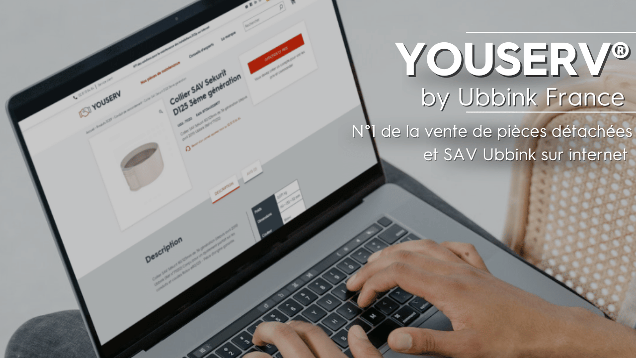 Youserv : N°1 de la vente de pièces détachées et de SAV Ubbink sur internet